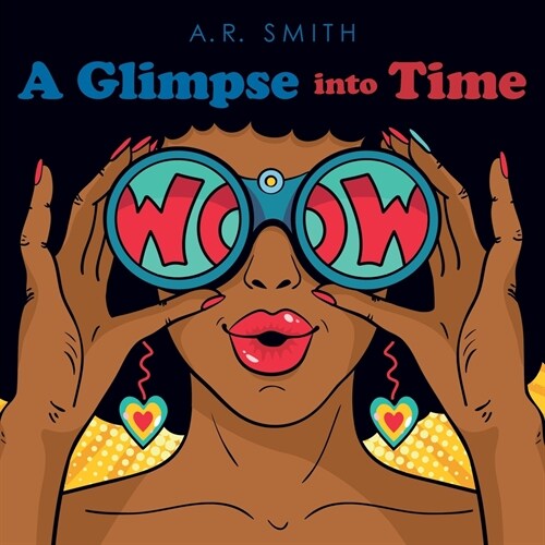 A Glimpse into Time (Paperback)