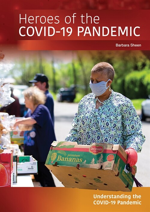 Heroes of the Covid-19 Pandemic (Hardcover)