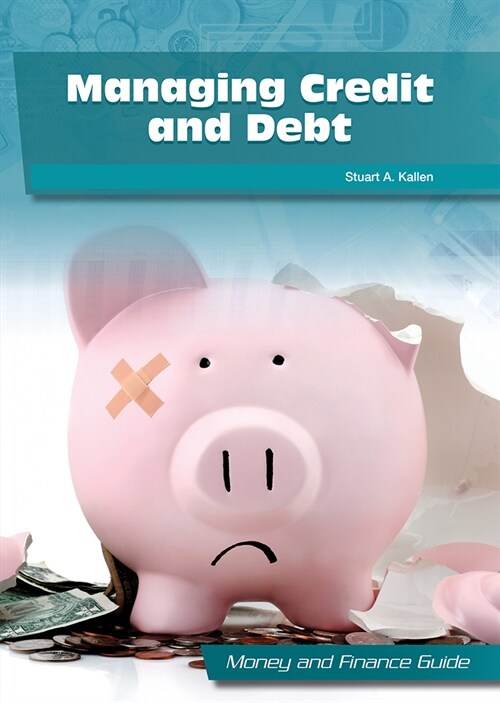 Managing Credit and Debt (Hardcover)