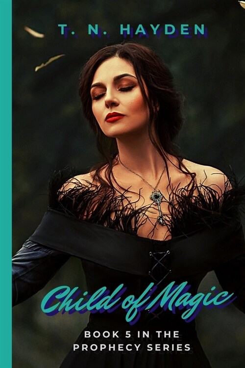 Child of Magic (Paperback)