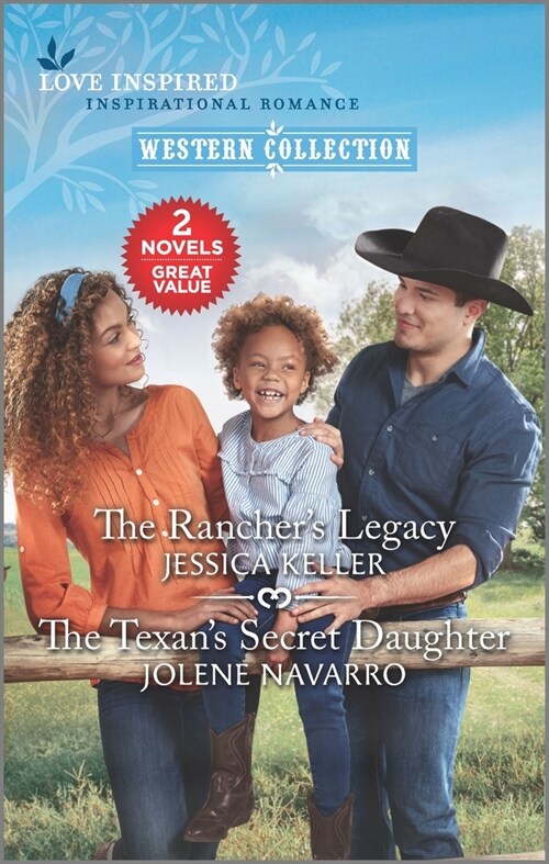 The Ranchers Legacy and the Texans Secret Daughter (Mass Market Paperback, Reissue)