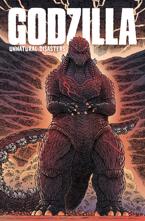 Godzilla: Unnatural Disasters (Paperback)