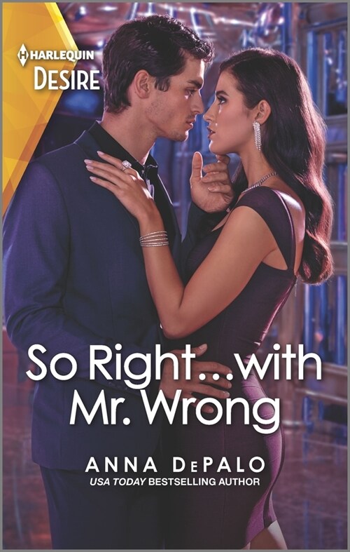 So Right...with Mr. Wrong: An Enemies to Lovers Romance (Mass Market Paperback, Original)