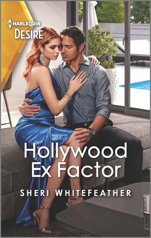 Hollywood Ex Factor: A Reunion Romance Between a Formerly Married Couple (Mass Market Paperback, Original)