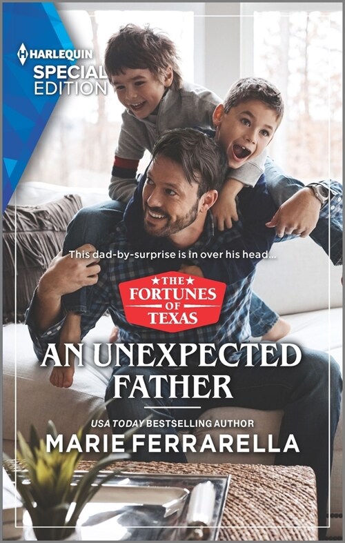 An Unexpected Father (Mass Market Paperback, Original)