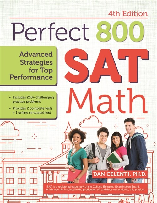 Perfect 800: SAT Math, Advanced Strategies for Top Performance (Paperback, 4)