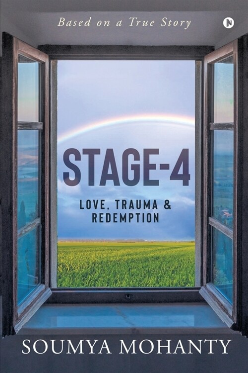 Stage-4: Love, Trauma & Redemption (Paperback)