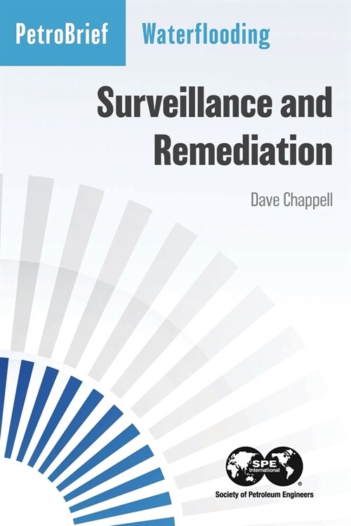 Waterflooding Surveillance and Remediation (Paperback)