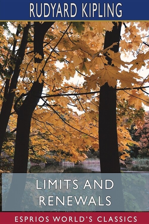 Limits and Renewals (Esprios Classics) (Paperback)