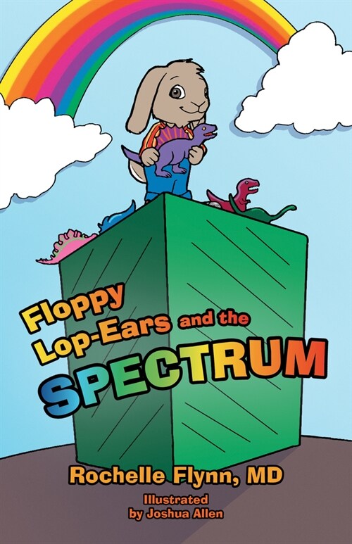 Floppy Lop-Ears and the Spectrum (Paperback)