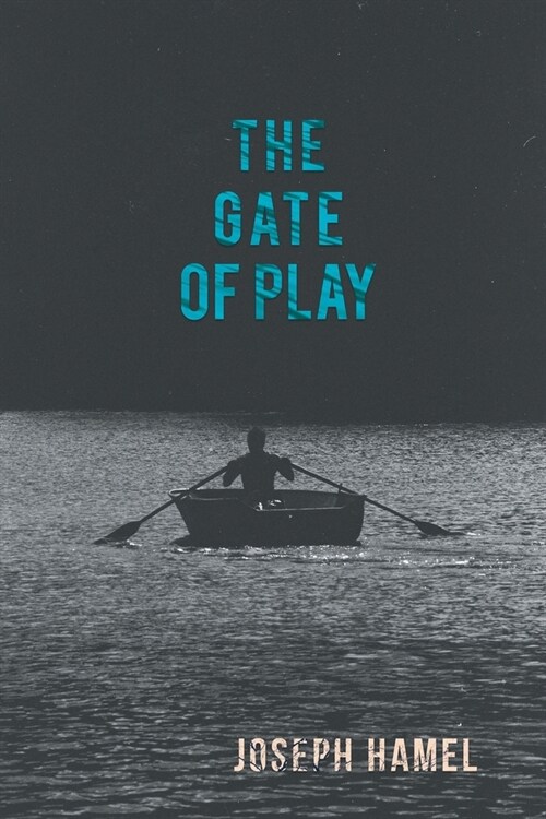 The Gate of Play (Paperback)