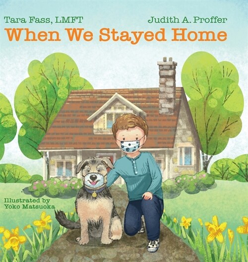 When We Stayed Home (Hardcover)