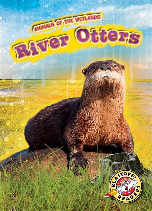 River Otters (Library Binding)