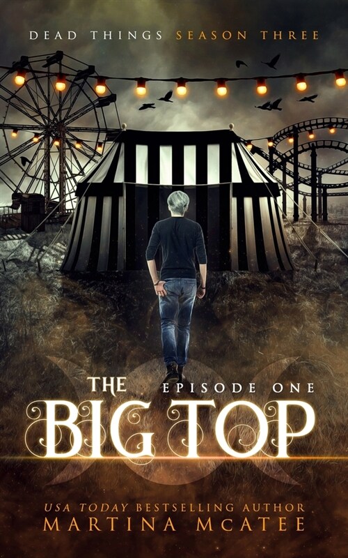 The Big Top: Season Three Episode One (Paperback)