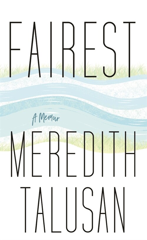 Fairest: A Memoir (Library Binding)