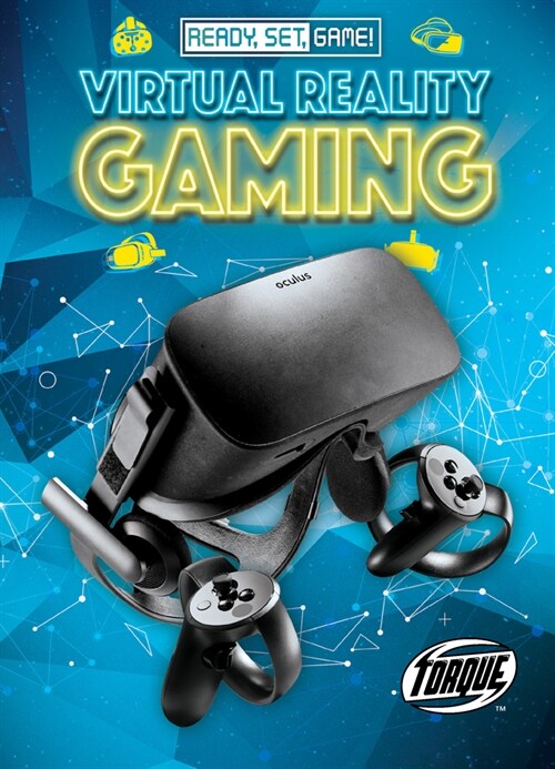 Virtual Reality Gaming (Library Binding)