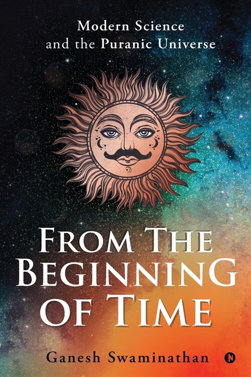 From the Beginning of Time: Modern Science and the Puranic Universe (Paperback)