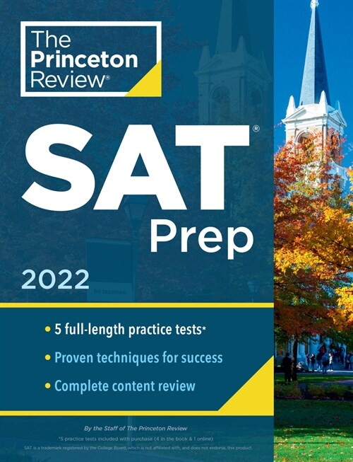 Princeton Review SAT Prep, 2022: 6 Practice Tests + Review & Techniques + Online Tools (Paperback)