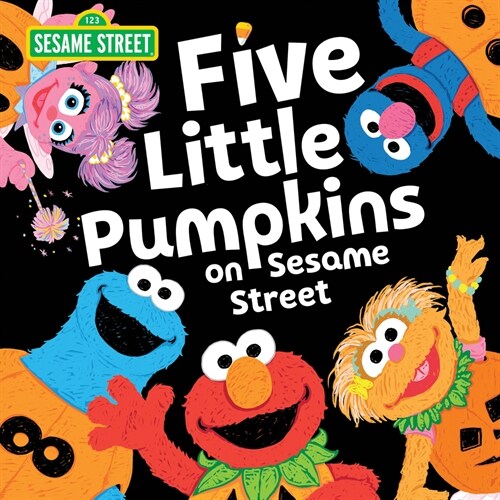 Five Little Pumpkins on Sesame Street (Hardcover)