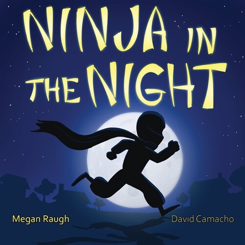 Ninja in the Night (Paperback)