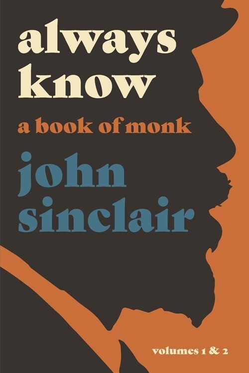 Always Know: A Book of Monk (Paperback)