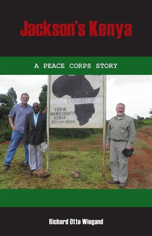 Jacksons Kenya: A Peace Corps Story (Paperback)