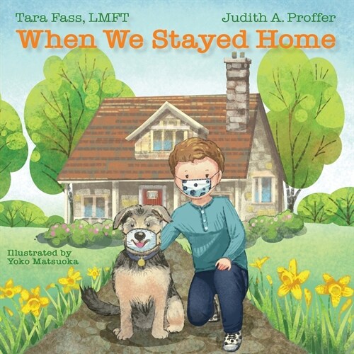 When We Stayed Home (Paperback)