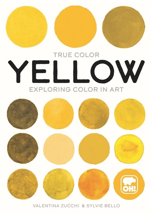 Yellow: Exploring Color in Art (Paperback)