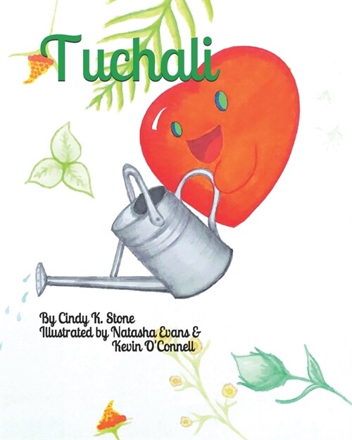 Tuchali: The piece of native heart thats always with you (Paperback)