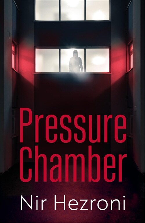 Pressure Chamber (Paperback)