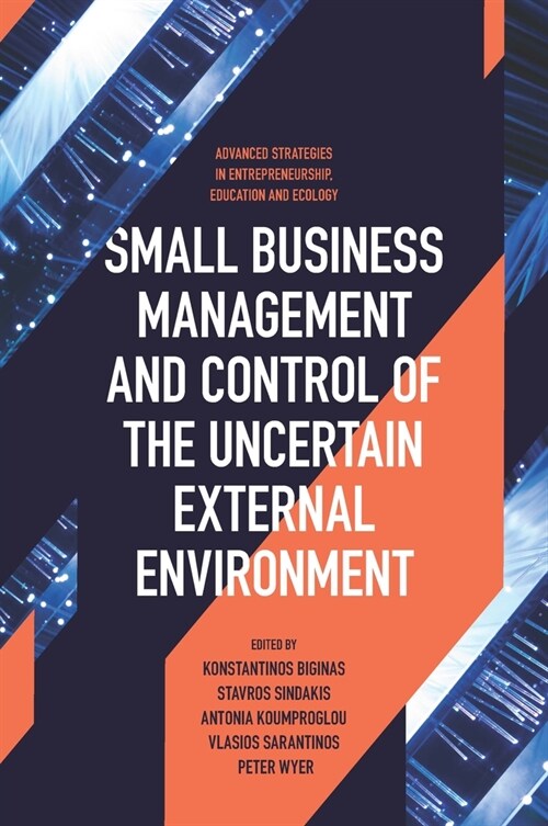 Small Business Management and Control of the Uncertain External Environment (Hardcover)