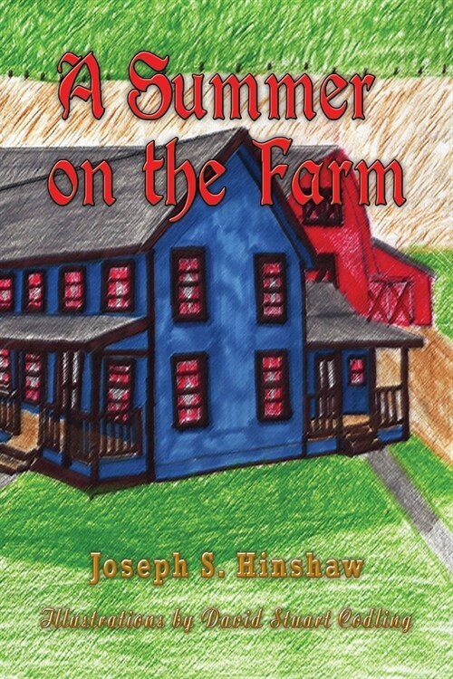 A Summer on the Farm (Paperback)