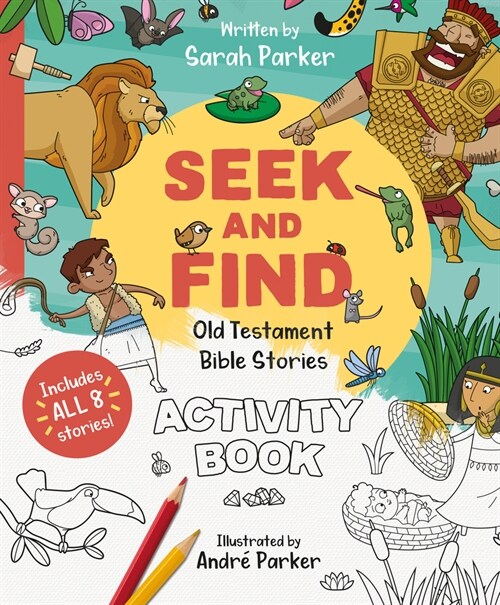 Seek and Find: Old Testament Activity Book: Discover All about Our Amazing God! (Paperback)