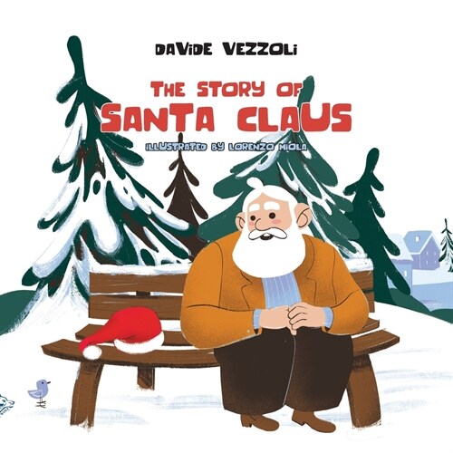 THE STORY OF SANTA CLAUS (Paperback)