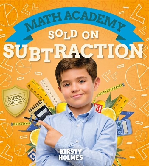 Sold on Subtraction (Library Binding)
