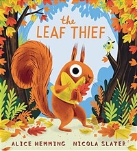 The Leaf Thief (Hardcover)