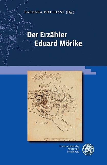Der Erzahler Eduard Morike (Hardcover)
