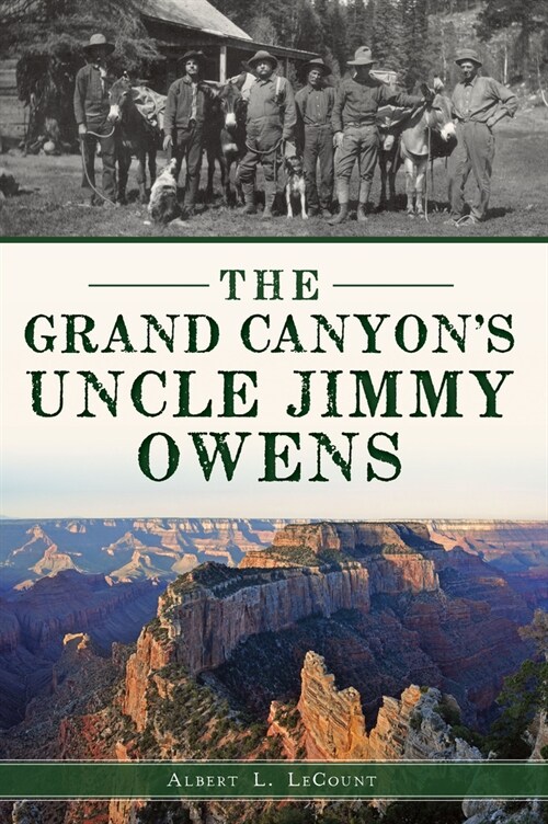 The Grand Canyons Uncle Jimmy Owens (Paperback)