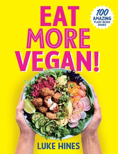 Eat More Vegan! (Paperback)