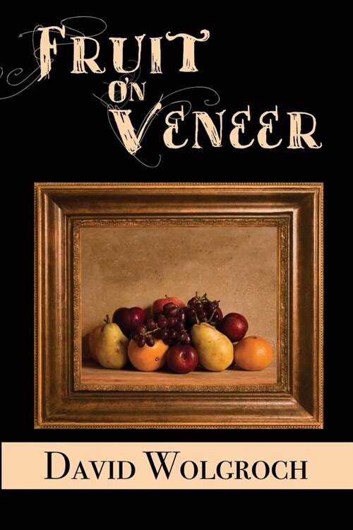 Fruit On Veneer (Paperback)