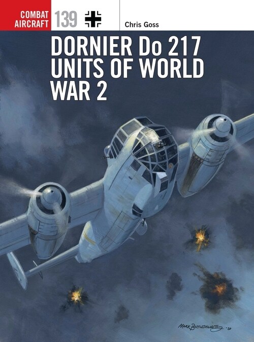 Dornier Do 217 Units of World War 2 (Paperback)