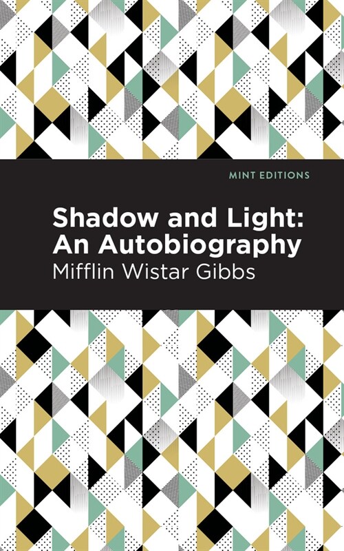 Shadow and Light: An Autobiography (Paperback)