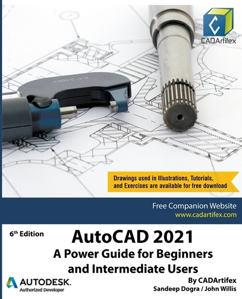 AutoCAD 2021: A Power Guide for Beginners and Intermediate Users (Paperback)