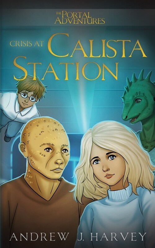 Crisis at Calista Station (Paperback)