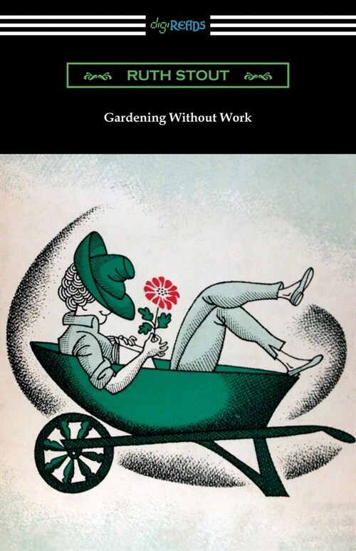 Gardening Without Work (Paperback)