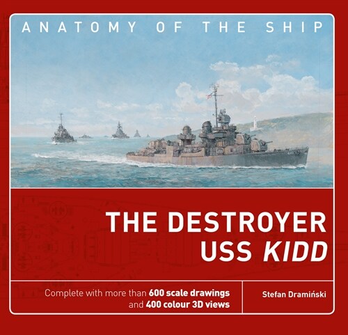 The Destroyer USS Kidd (Hardcover)