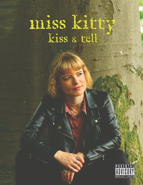 Miss Kitty - Kiss & Tell: Guitar Songbook with Lyrics (Paperback)