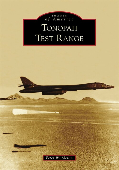 Tonopah Test Range (Paperback)