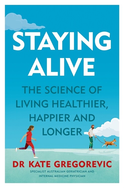 Staying Alive (Paperback)