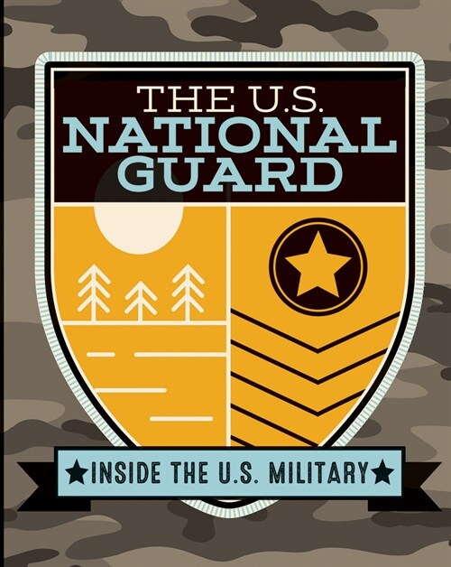 The U.S. National Guard (Paperback)